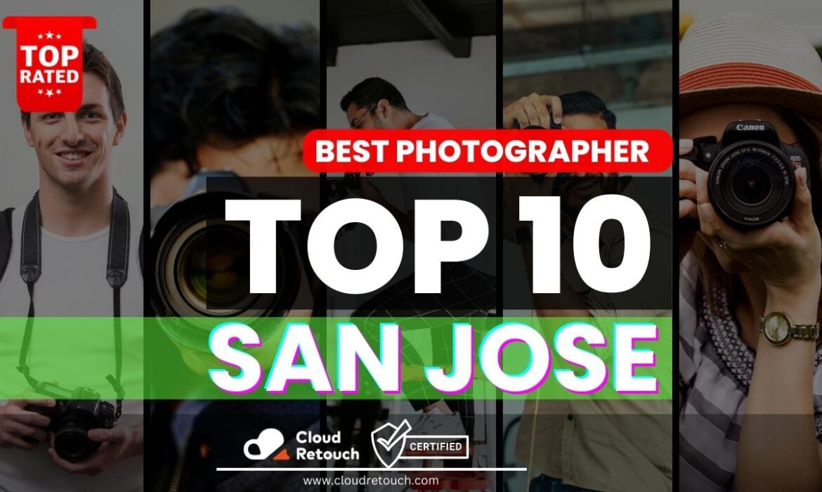 Top 10 Best Photographers in San Jose