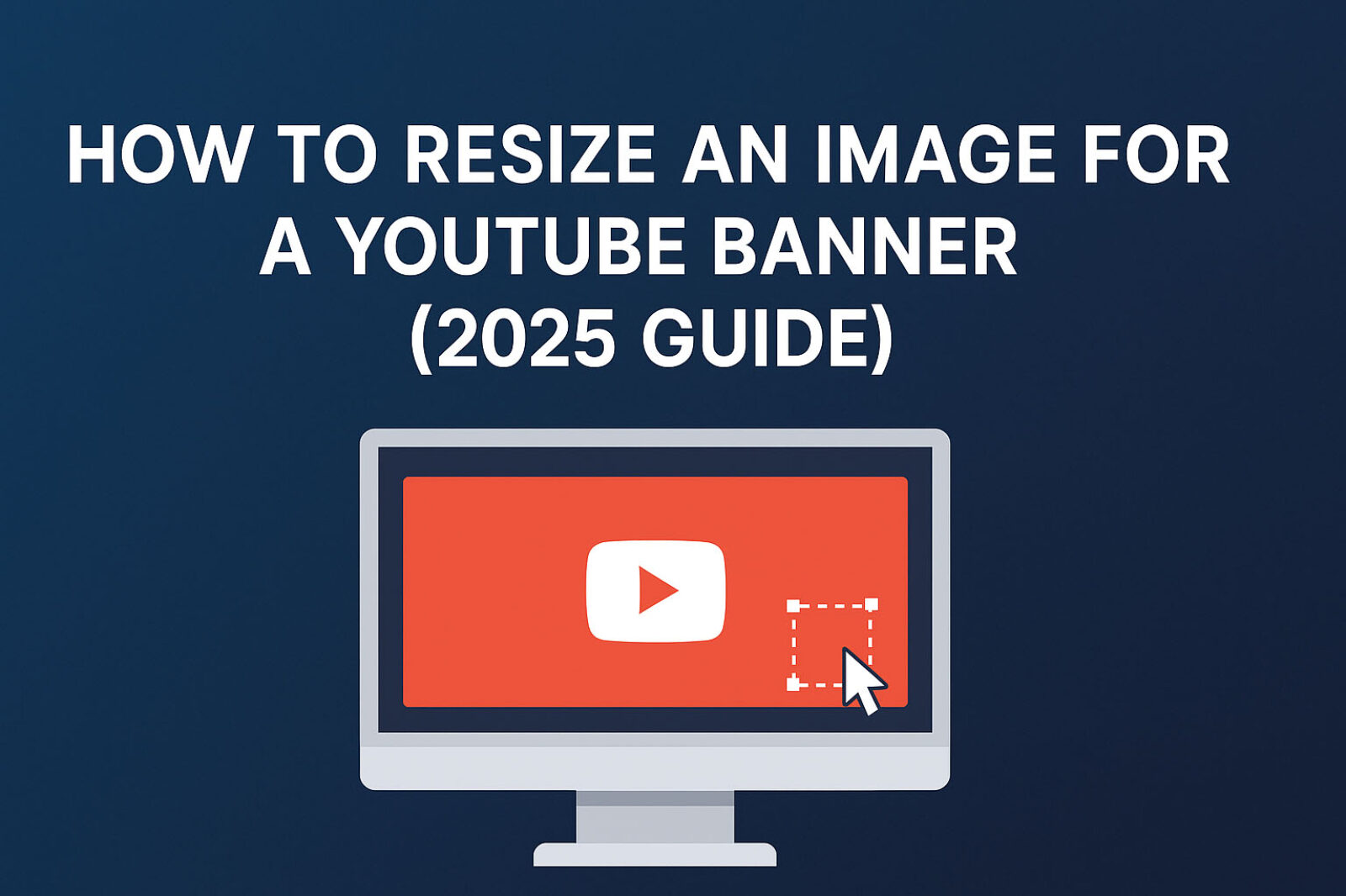 resize image for youtube banner featured Image