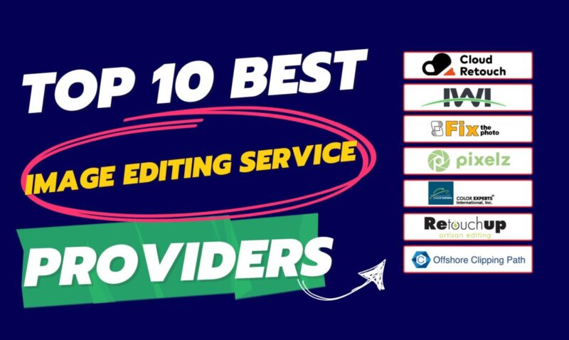 Best Image Editing Service Providers