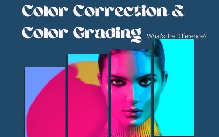 Difference Between Color Correction and Color Grading Explained