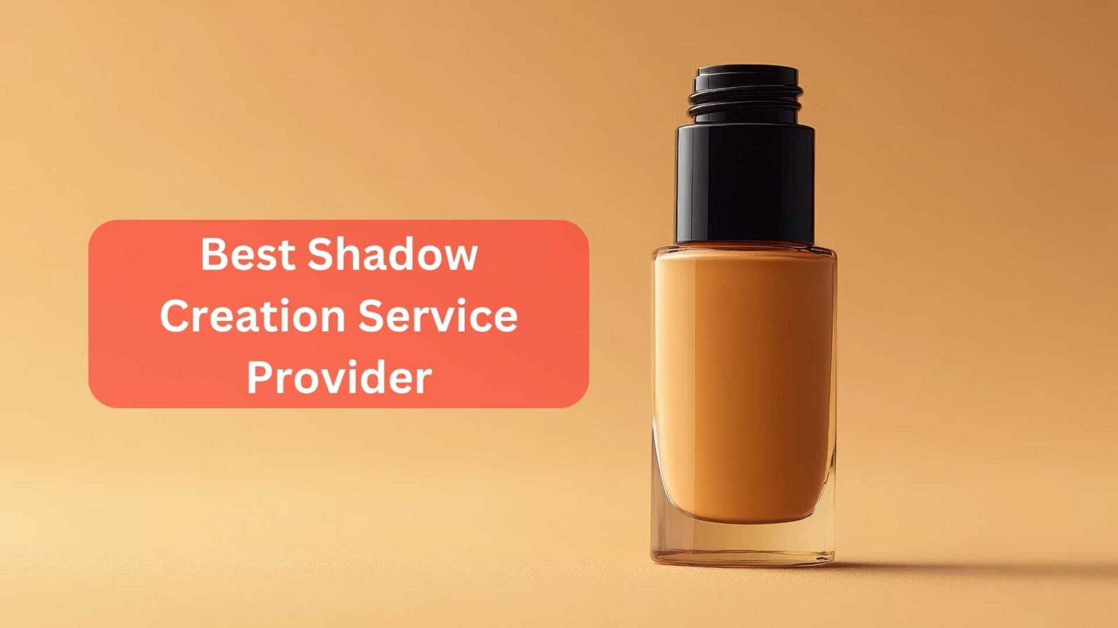 Best Shadow Creation Service Provider Featured Image