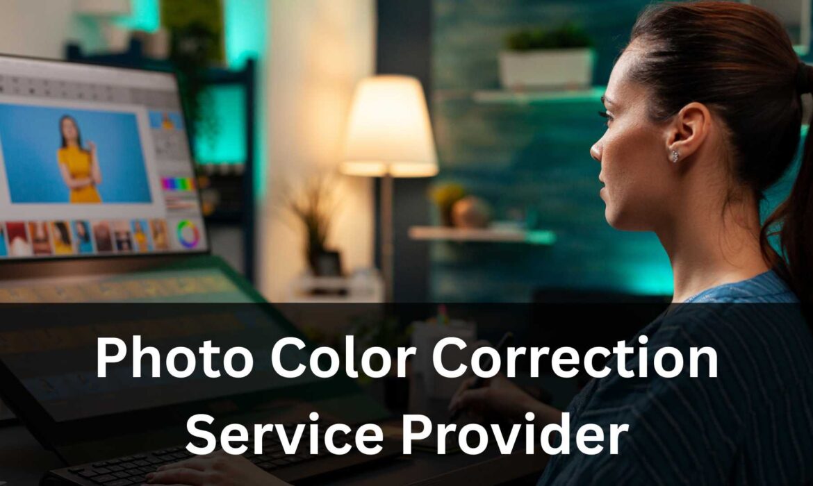 Photo Color Correction Service Provider Featured Image