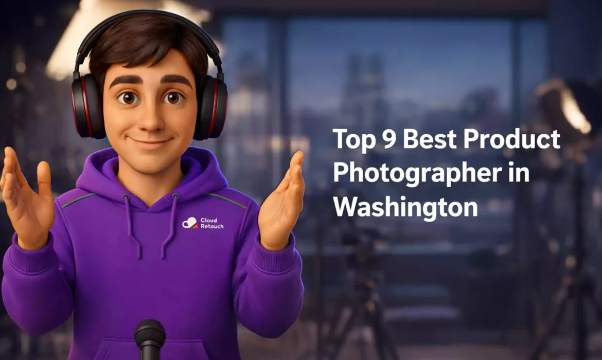 CloudRetouch 3D character in a Washington studio wearing a purple hoodie and headphones next to text Top 9 Best Product Photographer in Washington