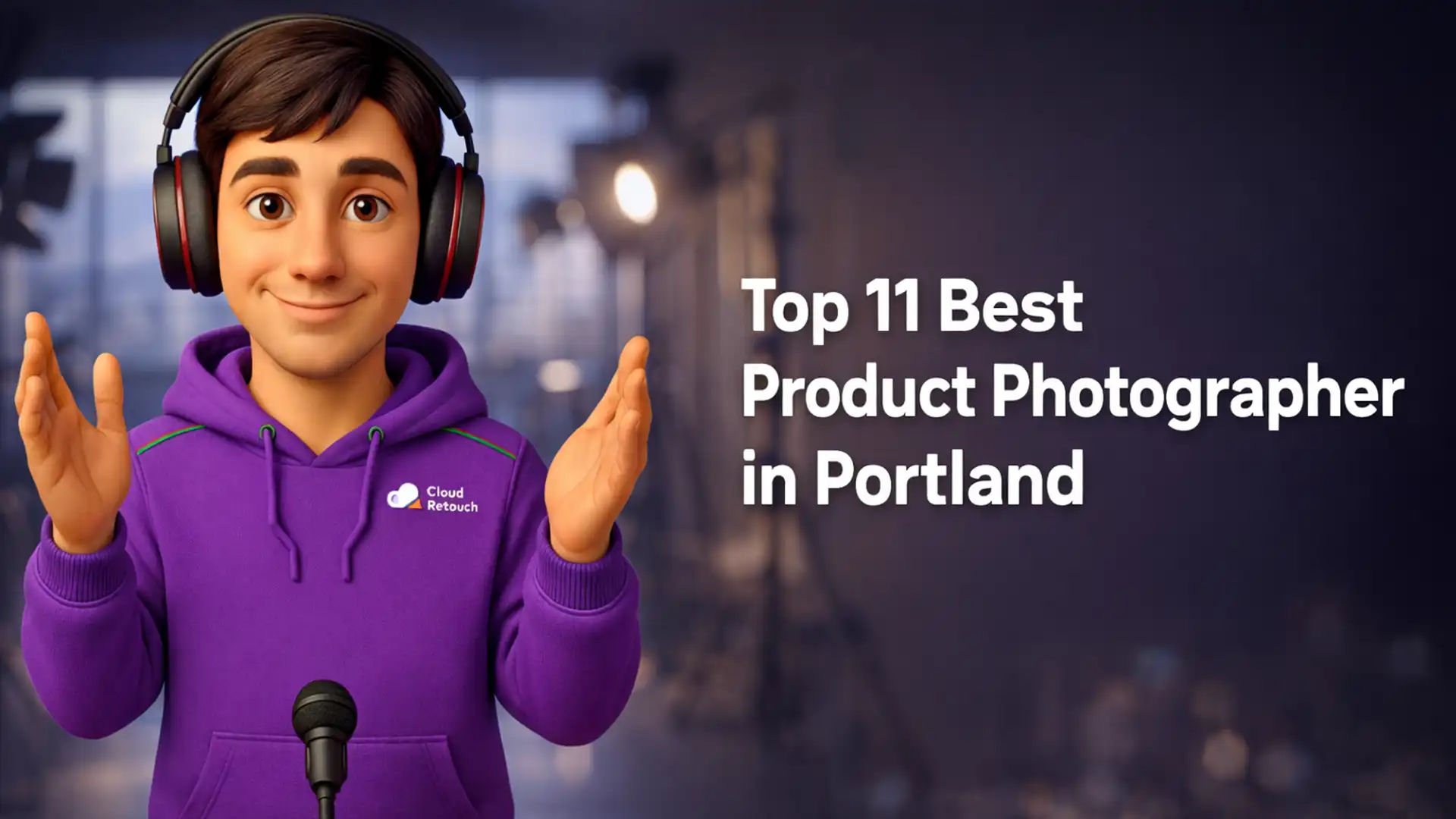 CloudRetouch character in a Portland photography studio wearing a purple hoodie and headphones