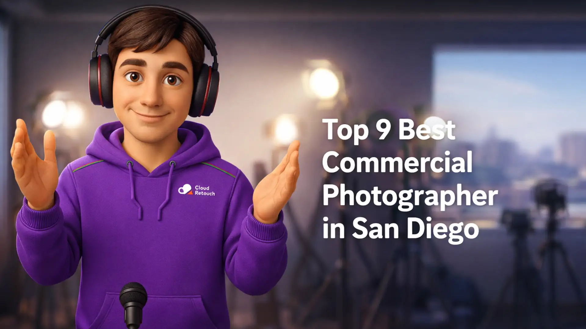 3D Pixar-style male character in a purple CloudRetouch hoodie and headphones in a San Diego photography studio, text overlay Top 9 Best Commercial Photographer in San Diego